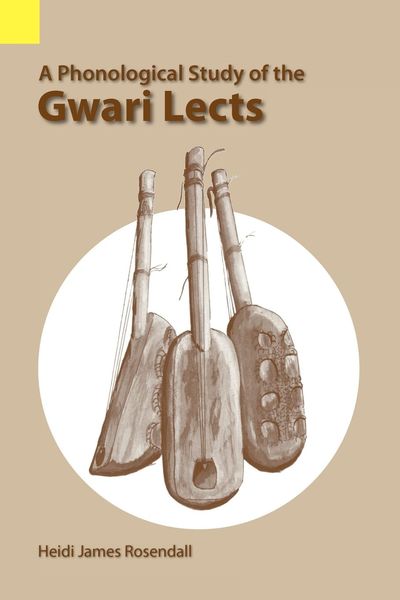 Produktbild: A Phonological Study of the Gwari Lects