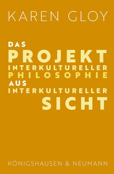 Produktbild: Das Projekt interkultureller Philosophie aus interkultureller Sicht
