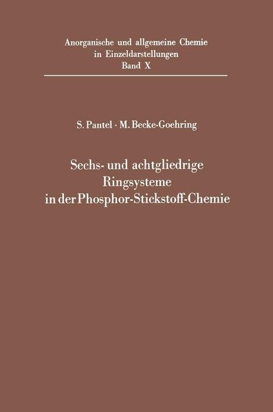 Produktbild: Sechs- und achtgliedrige Ringsysteme in der Phosphor-Stickstoff-Chemie