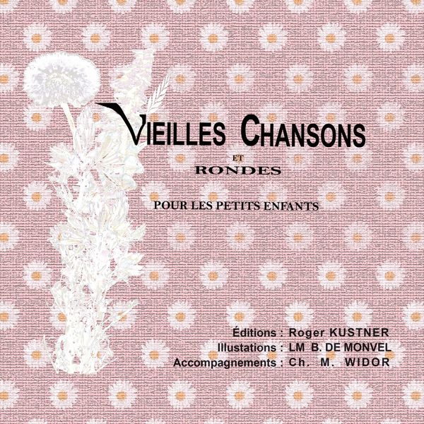 Produktbild: Vieilles chansons et rondes pour petits enfants
