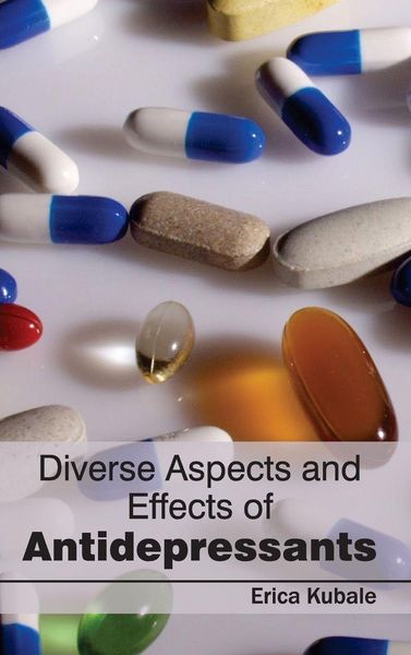 Produktbild: Diverse Aspects and Effects of Antidepressants