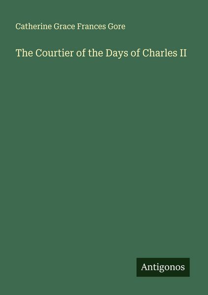 Produktbild: The Courtier of the Days of Charles II