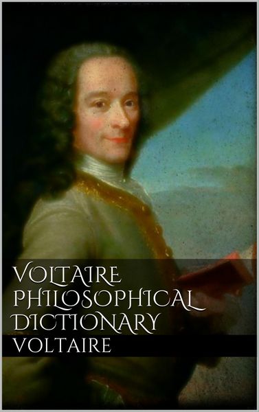 Produktbild: Voltaire's Philosophical Dictionary