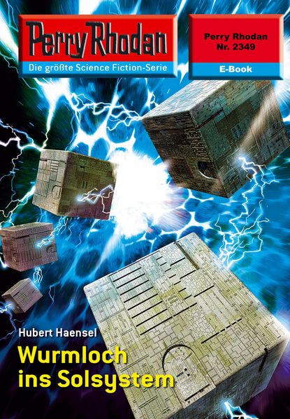 Produktbild: Perry Rhodan 2349: Wurmloch ins Solsystem