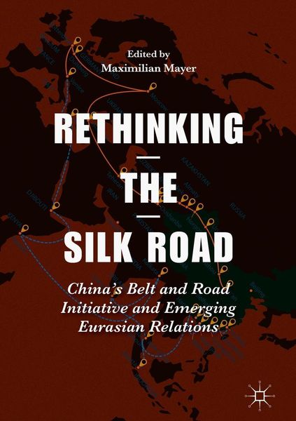 Produktbild: Rethinking the Silk Road