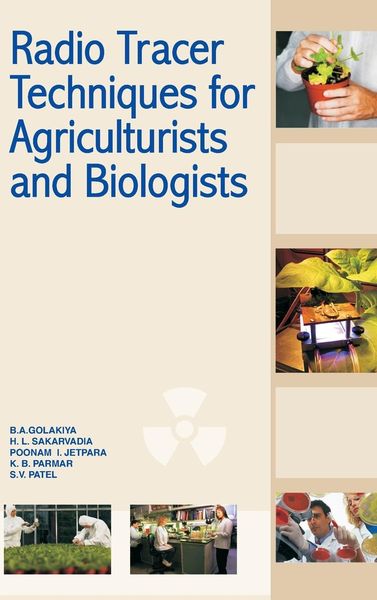 Produktbild: Golakiya, B: Radio Tracer Techniques for Agriculturists and