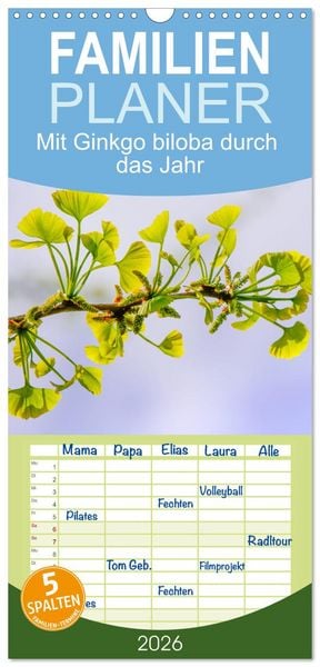 Produktbild: Familienplaner 2026 - Mit Ginkgo biloba durch das Jahr mit 5 Spalten (Wandkalender, 21 x 45 cm) CALVENDO