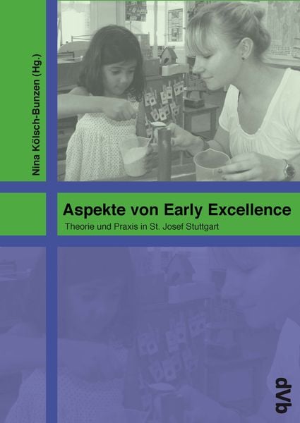 Aspekte von Early Excellence, Taschenbuch von , DohrmannVerlag.berlin, 978-3-938620-19-9