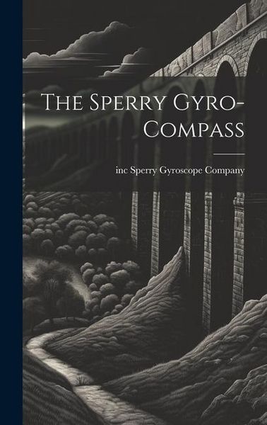 Produktbild: The Sperry Gyro-compass