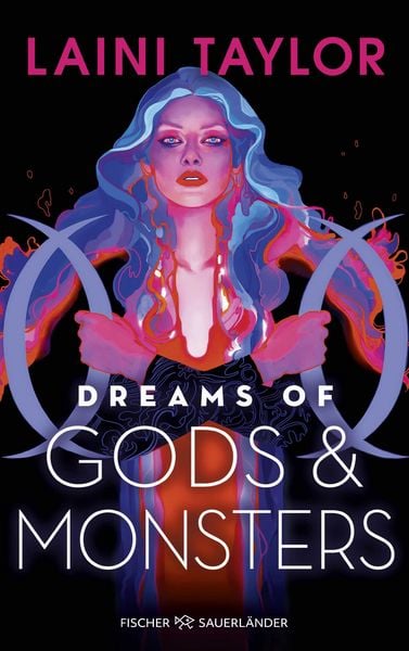 Dreams of Gods and Monsters, Paperback von Laini Taylor, Fischer Sauerländer, 978-3-7335-0946-0