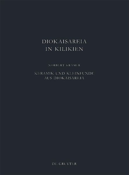 Produktbild: Keramik und Kleinfunde aus Diokaisareia