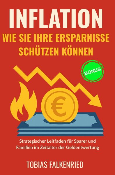 Produktbild: Finanzen / Inflation: wie sie ihre ersparnisse sch&uuml;tzen k&ouml;nnen