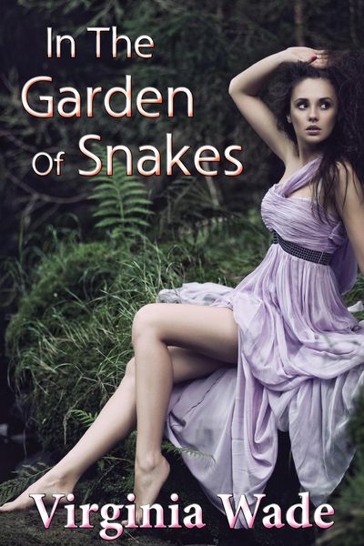 Produktbild: In The Garden Of Snakes (An Erotic Summer Tryst)