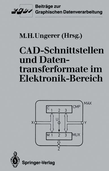 CAD-Schnittstellen und Datentransferformate im Elektronik-Bereich, Taschenbuch von , Springer Berlin, 9783540185444