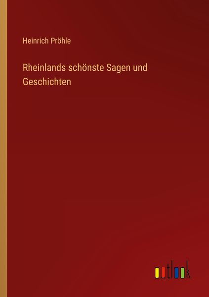 Produktbild: Rheinlands sch&ouml;nste Sagen und Geschichten