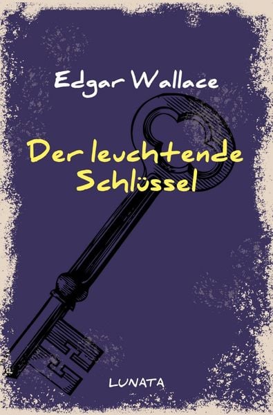 Produktbild: Edgar-Wallace-Reihe / Der leuchtende Schl&uuml;ssel