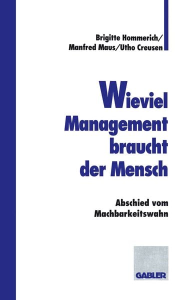 Produktbild: Wieviel Management braucht der Mensch