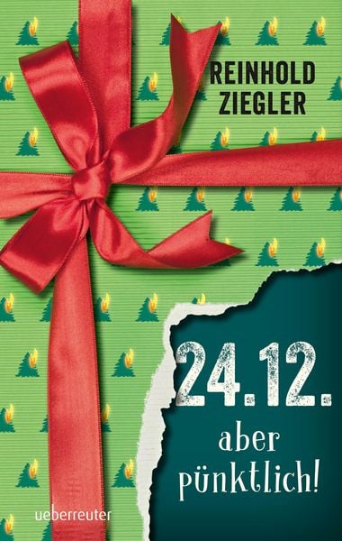 Produktbild: 24.12. - aber p&uuml;nktlich!