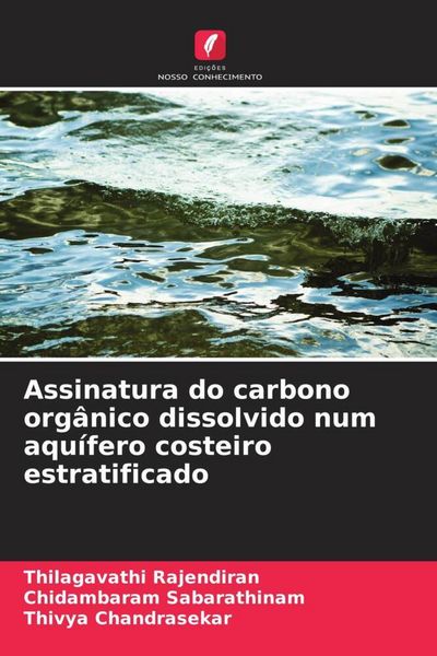 Produktbild: Assinatura do carbono org&acirc;nico dissolvido num aqu&iacute;fero costeiro estratificado