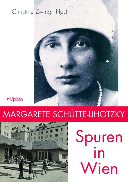 Produktbild: Margarete Sch&uuml;tte-Lihotzky