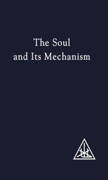 Produktbild: The Soul and its Mechanism
