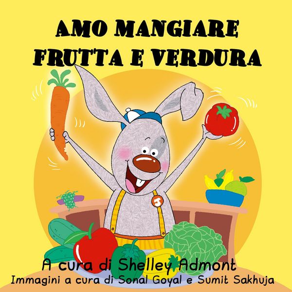 Produktbild: Amo mangiare frutta e verdura (Italian Bedtime Collection)