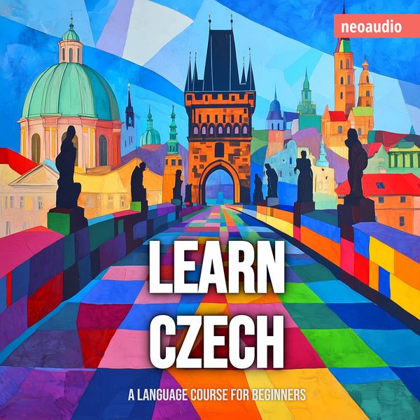 Language Courses for Beginners, Learn Czech - NeoAudio, Audio, 4066004873169