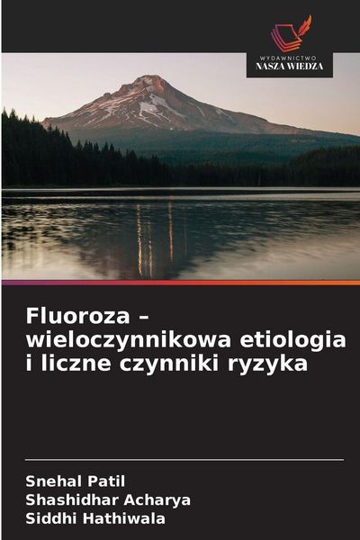 Produktbild: Fluoroza - wieloczynnikowa etiologia i liczne czynniki ryzyka