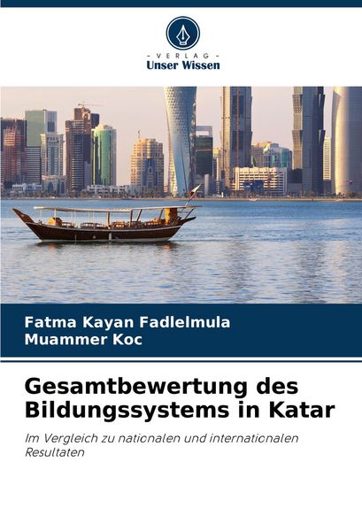 Produktbild: Gesamtbewertung des Bildungssystems in Katar