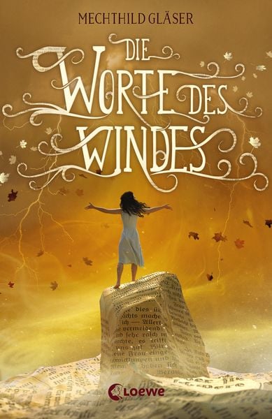 Die Worte des Windes, Taschenbuch von Mechthild Gläser, Loewe