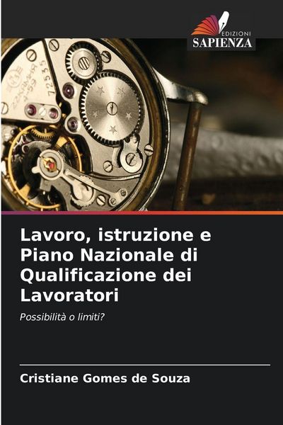 Produktbild: Lavoro, istruzione e Piano Nazionale di Qualificazione dei Lavoratori