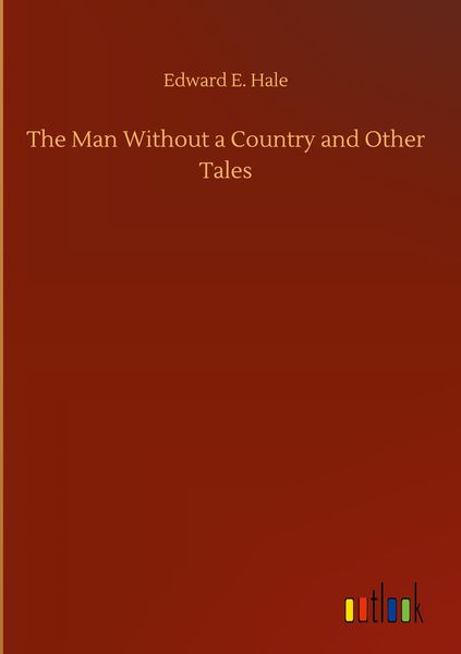 Produktbild: The Man Without a Country and Other Tales