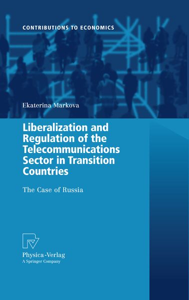 Produktbild: Liberalization and Regulation of the Telecommunications Sector in Transition Countries