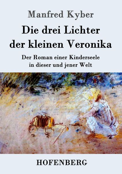 Produktbild: Die drei Lichter der kleinen Veronika