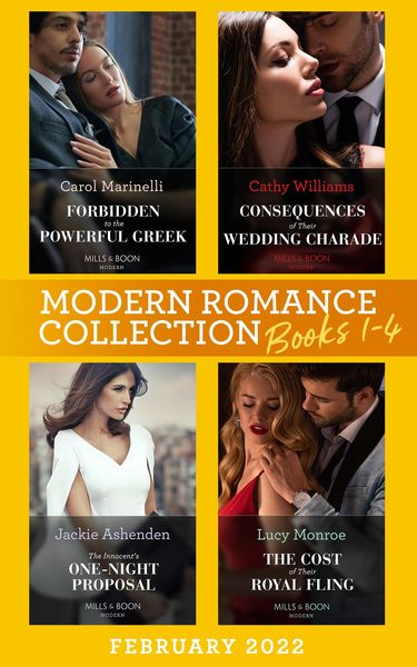 Produktbild: Modern Romance February 2022 Books 1-4: Forbidden to the Powerful Greek (Cinderellas of Convenience) / Consequences of Their Wedding Charade / The Inn