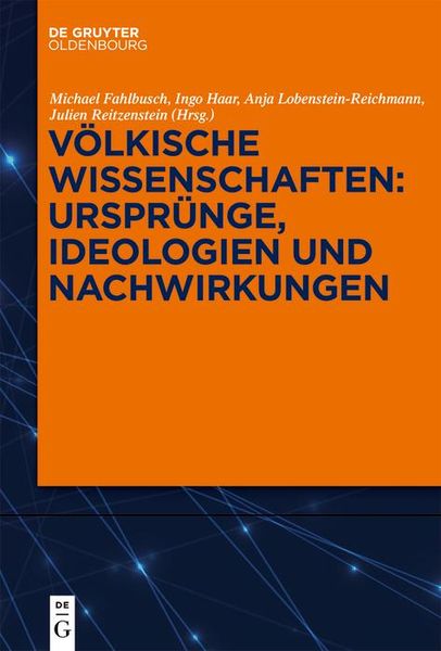 Produktbild: V&ouml;lkische Wissenschaften: Urspr&uuml;nge, Ideologien und Nachwirkungen
