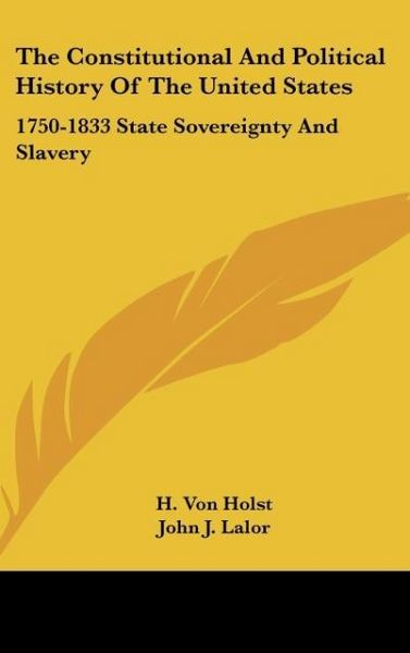 Produktbild: The Constitutional And Political History Of The United States