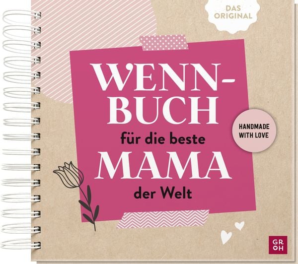 Wenn-Buch für die beste Mama der Welt