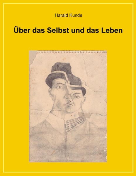 Produktbild: &Uuml;ber das Selbst und das Leben