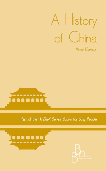 Produktbild: A History of China (In Brief, #9)