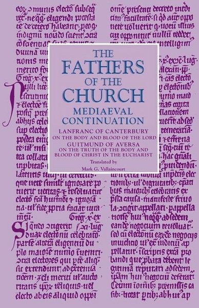 Produktbild: On the Body and Blood of the Lord; On the Truth of the Body and Blood of Christ in the Eucharist