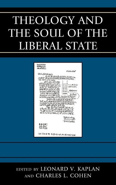Produktbild: Theology and the Soul of the Liberal State