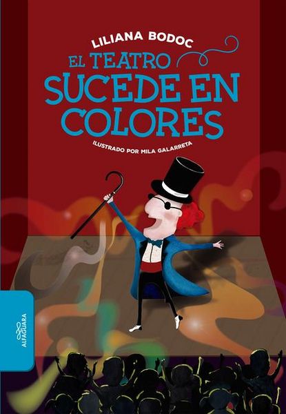 Produktbild: El Teatro Sucede En Colores / Theatre Happens in Color