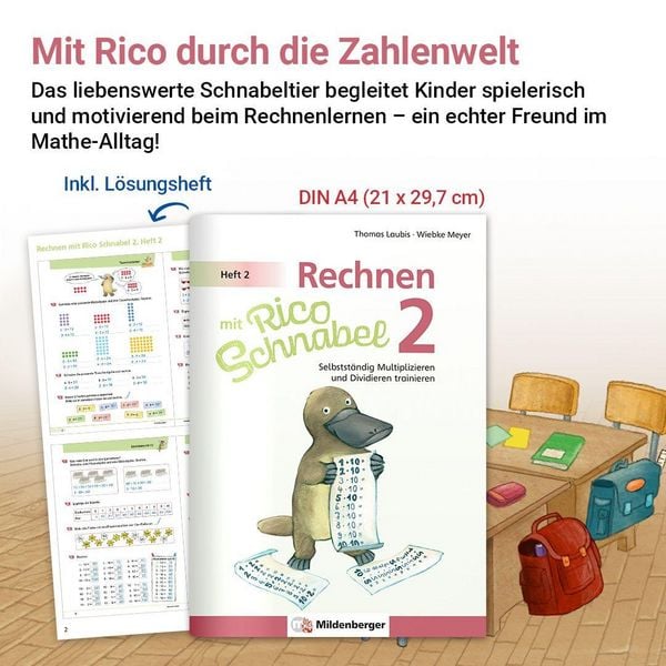 Produktbild: Rechnen mit Rico Schnabel Klasse 2, Heft 2 &ndash; Selbstst&auml;ndig das Multiplizieren und Dividieren trainieren