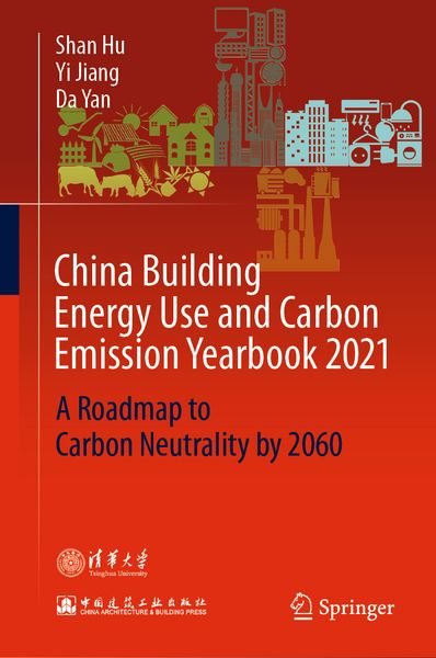 Produktbild: China Building Energy Use and Carbon Emission Yearbook 2021