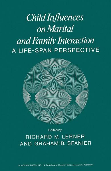 Produktbild: Child Influences on Marital and Family Interaction
