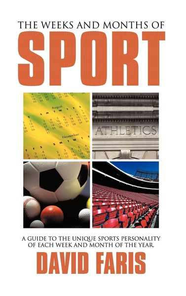 Produktbild: The Weeks and Months of Sport