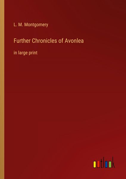 Produktbild: Further Chronicles of Avonlea