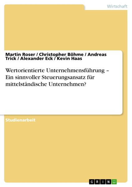 Produktbild: Wertorientierte Unternehmensf&uuml;hrung - Ein sinnvoller Steuerungsansatz f&uuml;r mittelst&auml;ndische Unternehmen?