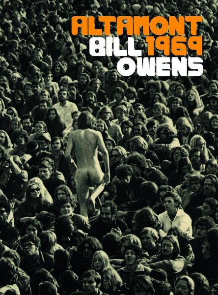 Produktbild: Bill Owens: Altamont 1969